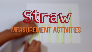 Measurement with Straws